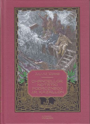 Buch/książka - Chancellor. Notatki podróżnego J.R.Kazallon - Juliusz Verne tw.opr.