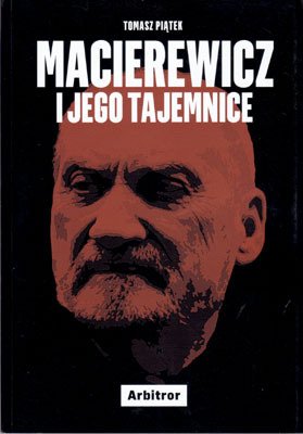 Buch/książka - Macierewicz i jego tajemnice - T. Piątek
