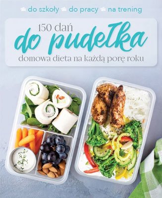 Buch/książka - 150 dań do pudełka, domowa dieta na każdą porę roku - Joanna Zielewska