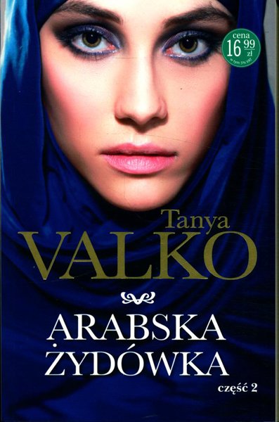 Buch/książka - Arabska Żydówka cz.2 - Tanya Valko